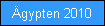 Ã„gypten 2010