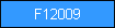 F12009