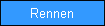 Rennen